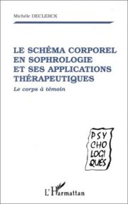 Couverture : Schema corporel en sophrologie et ses applications the