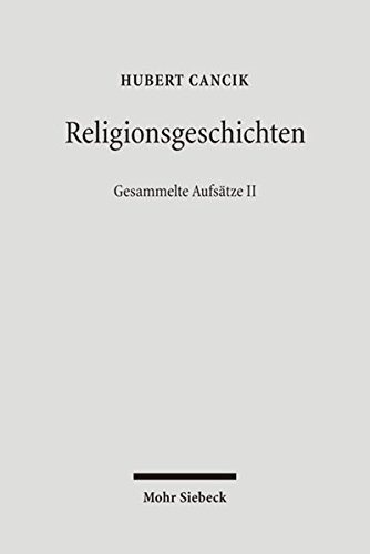 Couverture : Religionsgeschichten: Romer, Juden Und Christen Im Romischen Reich. Gesammelte Aufsatze II (German Edition)