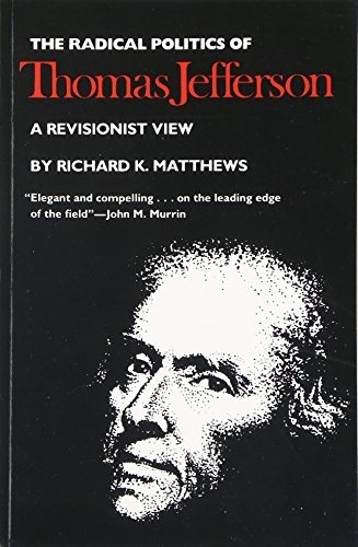Couverture : The radical politics of Thomas Jefferson