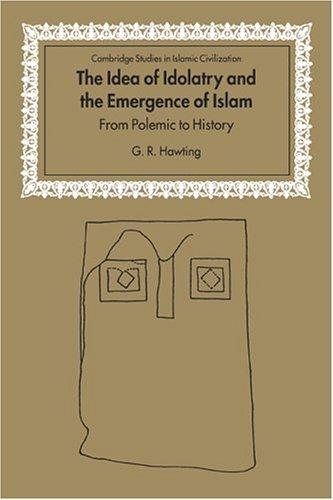 Couverture : The idea of idolatry and the emergence of Islam