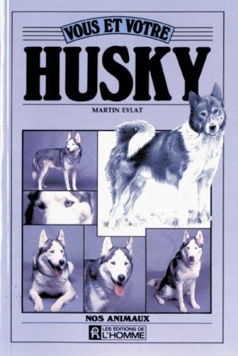 Couverture : Vous et votre husky