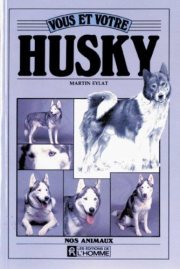 Couverture : Vous et votre husky