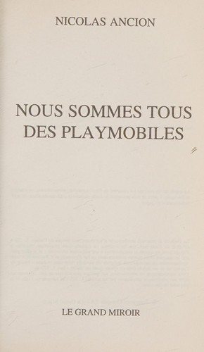 Couverture : Nous sommes tous des playmobiles (French Edition)