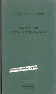 Couverture : Marcheur d'une autre saison
