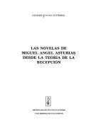 Couverture : Las novelas de Miguel Angel Asturias desde la teoría de la recepción