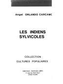 Couverture : Les indiens sylvicoles