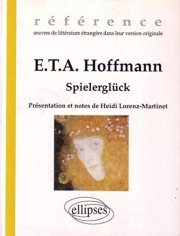 Couverture : Hoffmann E.T.A., Spielerglück