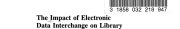 Couverture : The impact of electronic data interchange on library operations