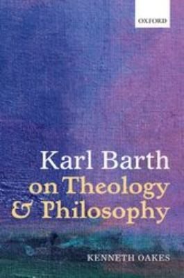 Couverture : Karl Barth on Theology and Philosophy