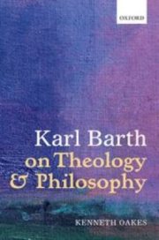 Couverture : Karl Barth on Theology and Philosophy