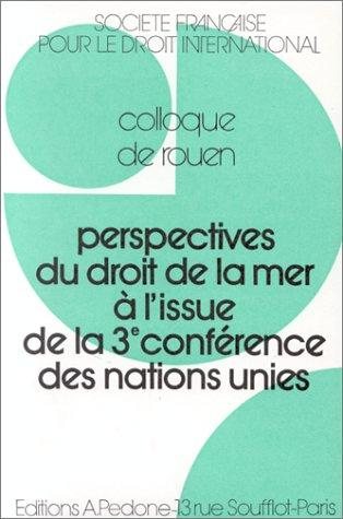 Couverture : Perspectives du droit de la mer à l'issue de la 3e Conférence des Nations Unies