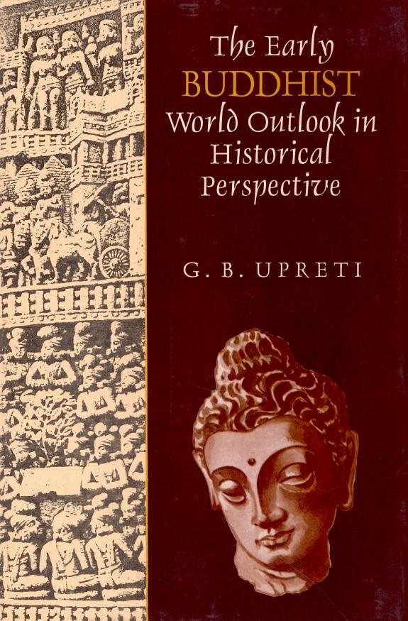 Couverture : The early Buddhist world outlook in historical perspective