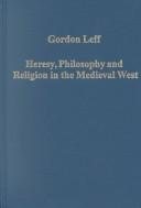 Couverture : Heresy, philosophy, and religion in the Medieval West
