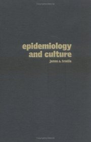 Couverture : Epidemiology and Culture (Cambridge Studies in Medical Anthropology)