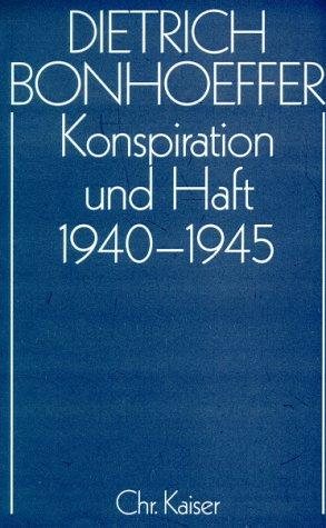 Couverture : Konspiration und Haft 1940-1945
