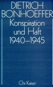 Couverture : Konspiration und Haft 1940-1945