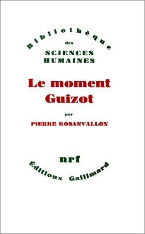 Couverture : Le moment Guizot