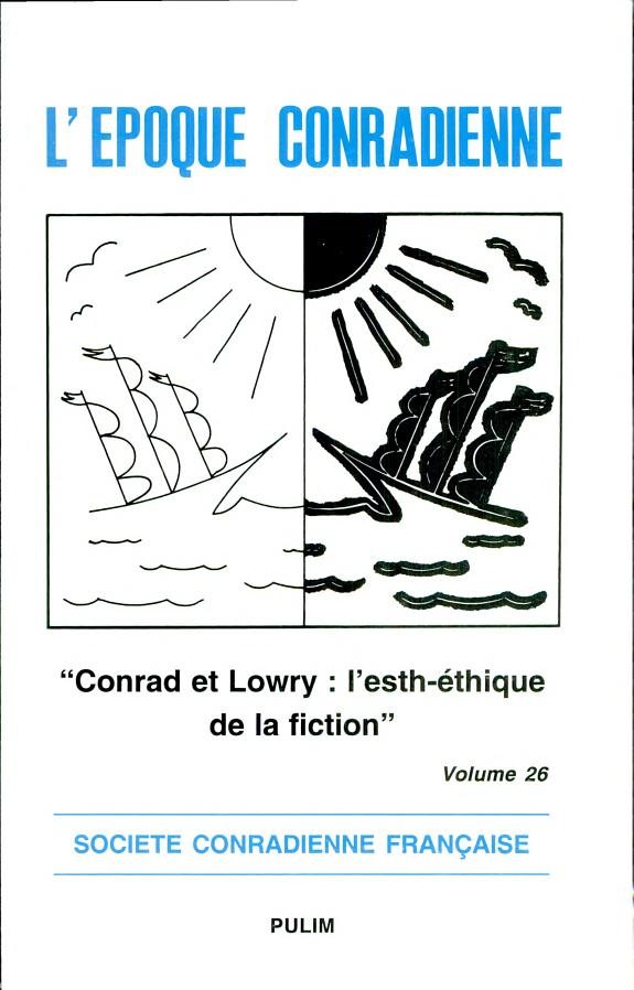 Couverture : "Conrad et Lowry, l'esth-éthique de la fiction"