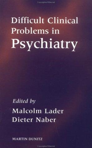 Couverture : Difficult Clinical Problems in Psychiatry