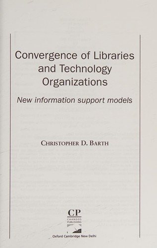 Couverture : Convergence of libraries and technology organizations