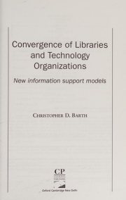 Couverture : Convergence of libraries and technology organizations