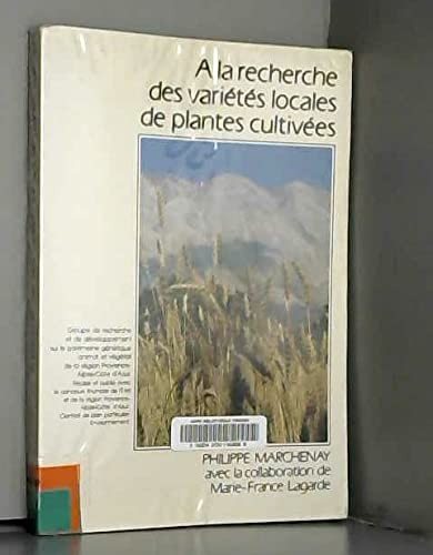 Couverture : A la recherche des variétés locales de plantes cultivées