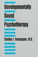 Couverture : Developmentally based psychotherapy