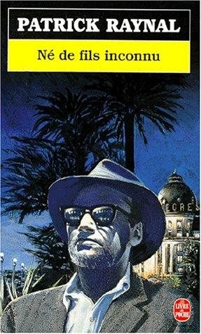 Couverture : Né de fils inconnu