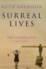 Couverture : Surreal Lives the Surrealists 1945