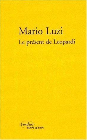Couverture : Le Présent de Leopardi