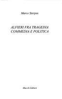 Couverture : Alfieri fra tragedia, commedia e politica