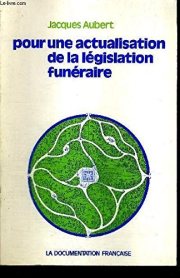Couverture : Pour une actualisation de la législation funéraire