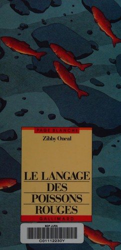 Couverture : Le Langage des poissons rouges