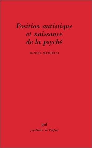 Couverture : Position autistique et naissance de la psyché