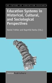 Couverture : Education Systems in Historical, Cultural, and Sociological Perspectives
