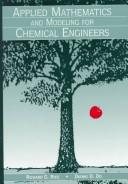 Couverture : Applied mathematics and modelingfor chemical engineers