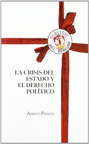 Couverture : La crisis del Estado y el Derecho político