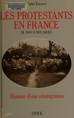 Couverture : Les protestants en France de 1800 à nos jours
