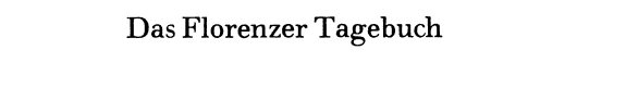 Couverture : Das Florenzer Tagebuch