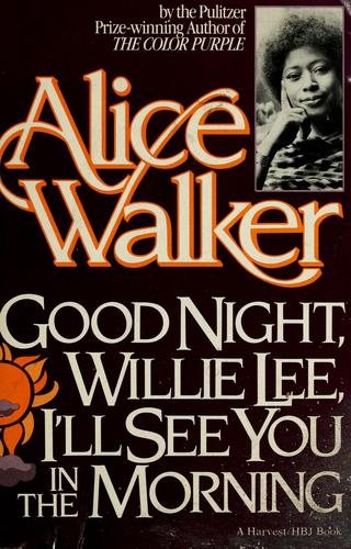 Couverture : Good night, Willie Lee, I'll see you in the morning