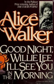 Couverture : Good night, Willie Lee, I'll see you in the morning