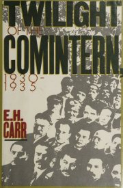 Couverture : Twilight of the Comintern, 1930-1935