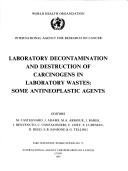 Couverture : Laboratory decontamination and destruction of carcinogens in laboratory wastes