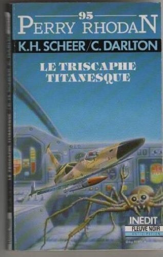 Couverture : Le triscaphe titanesque