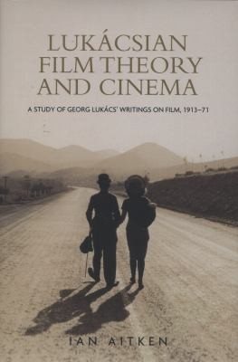 Couverture : Lukácsian Film Theory and Cinema