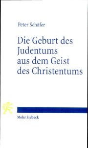 Couverture : Die Geburt des Judentums aus dem Geist des Christentums