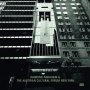 Couverture : Raimund Abraham The Austrian Cultural Forum New York