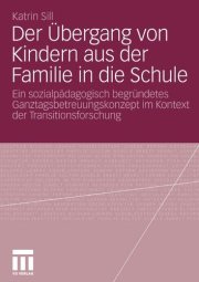 Couverture : Der U bergang von Kindern aus der Familie in die Schule
