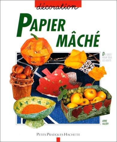 Couverture : Papier mâché