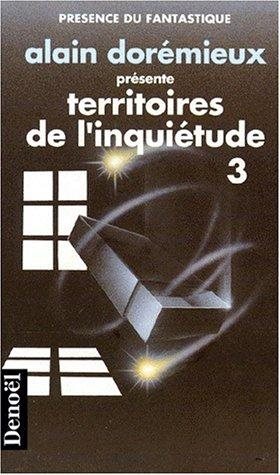 Couverture : Territoires de l'inquiétude. 3